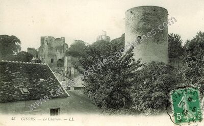 Carte postale ancienne Le Château — Gisors (Eure)