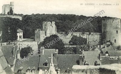 Carte postale ancienne Le Château — Gisors (Eure)