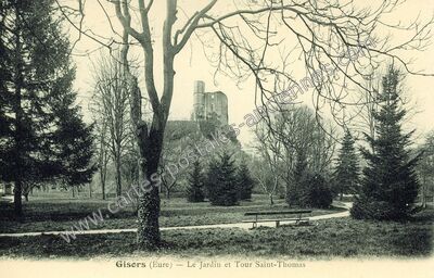 Carte postale ancienne Le Jardin et Tour Saint-Thomas — Gisors (Eure)