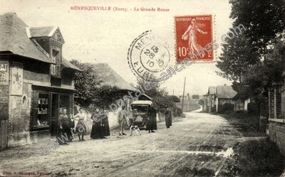 Carte postale ancienne La Grande Route — Ménesqueville (Eure)