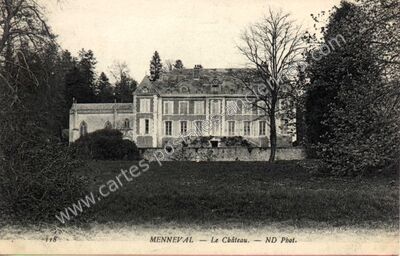 Carte postale ancienne Chateau de Menneval — Menneval (Eure)