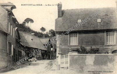 Carte postale ancienne La Rue de l'É — Montfort-sur-Risle (Eure)
