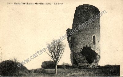Carte postale ancienne La Tour — Neaufles-Saint-Martin (Eure)