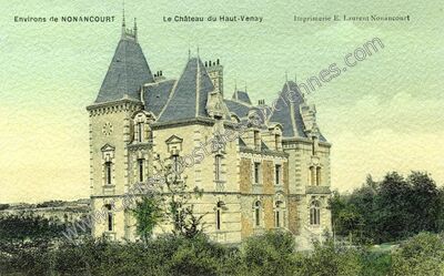 Carte postale ancienne Chateau du Haut Venay — Nonancourt (Eure)