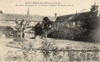 Carte postale ancienne Une partie des Ateliers de " l'Anatomie Clastique " du Docteur Auzoux — Saint-Aubin-d'Écrosville (Eure)