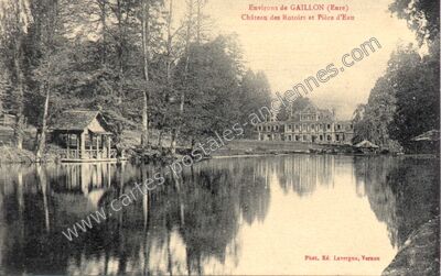 Carte postale ancienne Chateau des Rotoirs — Saint-Aubin-sur-Gaillon (Eure)