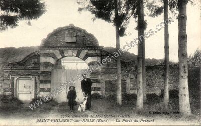 Carte postale ancienne La Porte du Prieuré — Saint-Philbert-sur-Risle (Eure)