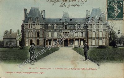 Carte postale ancienne Chateau de la Chapelle — La Neuve-Lyre (Eure)
