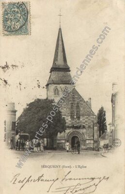 Carte postale ancienne L'Eglise — Serquigny (Eure)