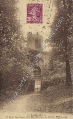 Carte postale ancienne La Porte des Champs et le Mur d'enceinte du Château (XIIe siècle) — Gisors (Eure)