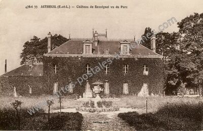 Carte postale ancienne Château du Ressignol vu du Parc — Autheuil (Eure-et-Loir)