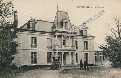 Carte postale ancienne Le Château — Autheuil (Eure-et-Loir)