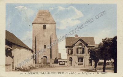 Carte postale ancienne L'Eglise et la Poste — Boisville-la-Saint-Père (Eure-et-Loir)