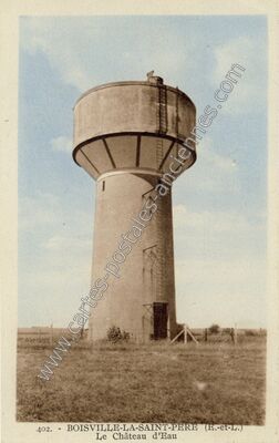 Carte postale ancienne Le Château d'Eau — Boisville-la-Saint-Père (Eure-et-Loir)