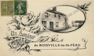 Carte postale ancienne Un Bonjour — Boisville-la-Saint-Père (Eure-et-Loir)
