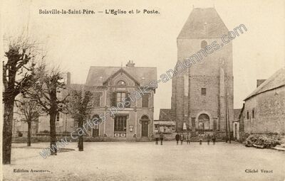 Carte postale ancienne L'Eglise et la Poste — Boisville-la-Saint-Père (Eure-et-Loir)