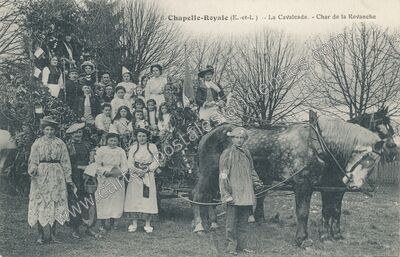 Carte postale ancienne La Cavalcade. -- Char de la Revanche — Chapelle-Royale (Eure-et-Loir)