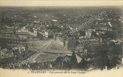 Carte postale ancienne Vue générale sur la Place Chatelet — Chartres (Eure-et-Loir)
