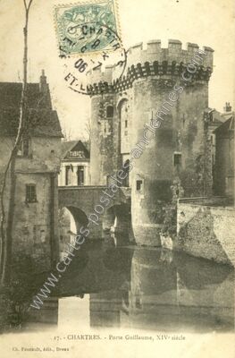 Carte postale ancienne Porte Guillaume, XIVe siècle — Chartres (Eure-et-Loir)