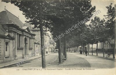 Carte postale ancienne Le Boulevard Chasles - Entrée du Tribunal de Commerce — Chartres (Eure-et-Loir)