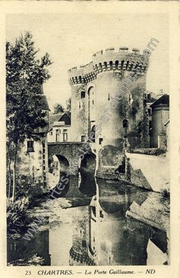 Carte postale ancienne La Porte Guillaume — Chartres (Eure-et-Loir)