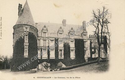 Carte postale ancienne Le Château, vu de la Place — Courtalain (Eure-et-Loir)