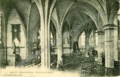 Carte postale ancienne Eglise St-Pierre - Pourtour du Chœeur — Dreux (Eure-et-Loir)