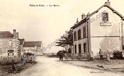Carte postale ancienne La Gare — Fains-la-Folie (Eure-et-Loir)