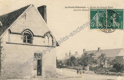 Carte postale ancienne Restes du Grand Hôtel (Ancien Manoir) — La Ferte Villeneuil (Eure-et-Loir)