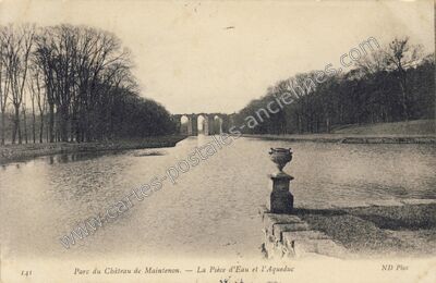 Carte postale ancienne Parc du Château — La Pièce d'Eau et l'Aqueduc — Maintenon (Eure-et-Loir)