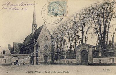Carte postale ancienne Vieille Eglise Saint-Nicolas — Maintenon (Eure-et-Loir)