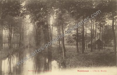 Carte postale ancienne L'Île du Moulin — Maintenon (Eure-et-Loir)