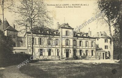 Carte postale ancienne Château de la Reine Blanche — Manou (Eure-et-Loir)