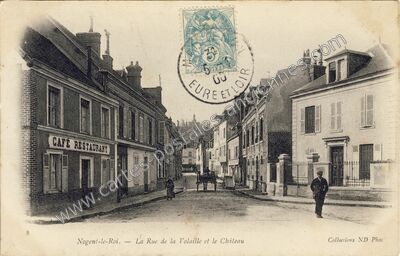 Carte postale ancienne La Rue de la Volaille et le Château — Nogent-le-Roi (Eure-et-Loir)
