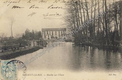 Carte postale ancienne Moulin sur l'Eure — Nogent-le-Roi (Eure-et-Loir)