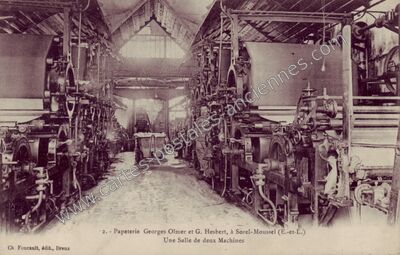Carte postale ancienne Papeterie Georges Olmer et G. Hesbert, Une Salle de deux Machines — Sorel-Moussel (Eure-et-Loir)