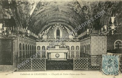 Carte postale ancienne Chapelle de Notre-Dame-sous-Terre — Chartres (Eure-et-Loir)