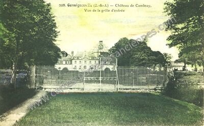 Carte postale ancienne Château de Cambray, Vue de la grille d'entrée — Germignonville (Eure-et-Loir)