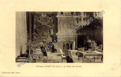 Carte postale ancienne La Salle des Gardes — Anet (Eure-et-Loir)