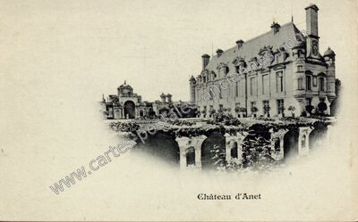Carte postale ancienne Château — Anet (Eure-et-Loir)
