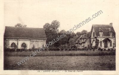 Carte postale ancienne Le Pont de Pierre — Arrou (Eure-et-Loir)