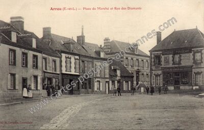 Carte postale ancienne Place du Marché et Rue des Diamants — Arrou (Eure-et-Loir)