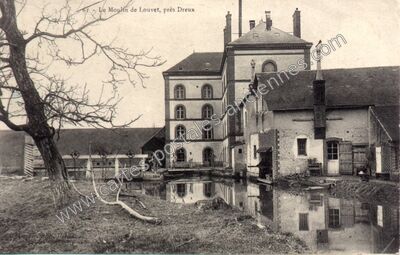 Carte postale ancienne Moulin de Louvet — Aunay-sous-Crécy (Eure-et-Loir)