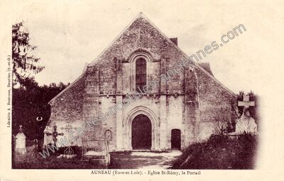 Carte postale ancienne Eglise St-Rémy, le Portail — Auneau (Eure-et-Loir)