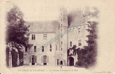Carte postale ancienne Chateau d'Auneau — Auneau (Eure-et-Loir)