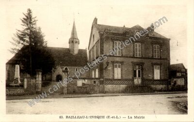 Carte postale ancienne La Mairie — Bailleau-l'Évêque (Eure-et-Loir)