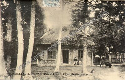 Carte postale ancienne Chalet de l'Hermitage — Bailleau-l'Évêque (Eure-et-Loir)