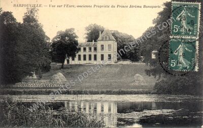 Carte postale ancienne Vue sur l'Eure, ancienne Propriété du Prince Jérôme Bonaparte — Barjouville (Eure-et-Loir)