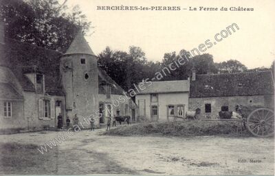 Carte postale ancienne La Ferme du Château — Berchères-les-Pierres (Eure-et-Loir)