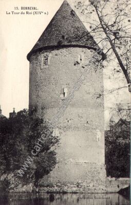 Carte postale ancienne La Tour du Roi — Bonneval (Eure-et-Loir)